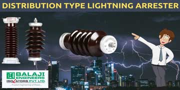 Distribution type Lightning Arrester